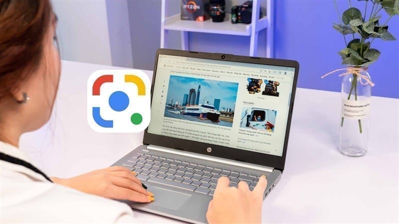 Cách bật tính năng Google lens trên máy tính giúp tìm kiếm dễ dàng