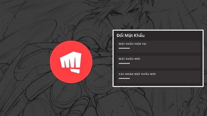 Hướng dẫn cách đổi mật khẩu Riot Hướng dẫn cách đổi mật khẩu Riot