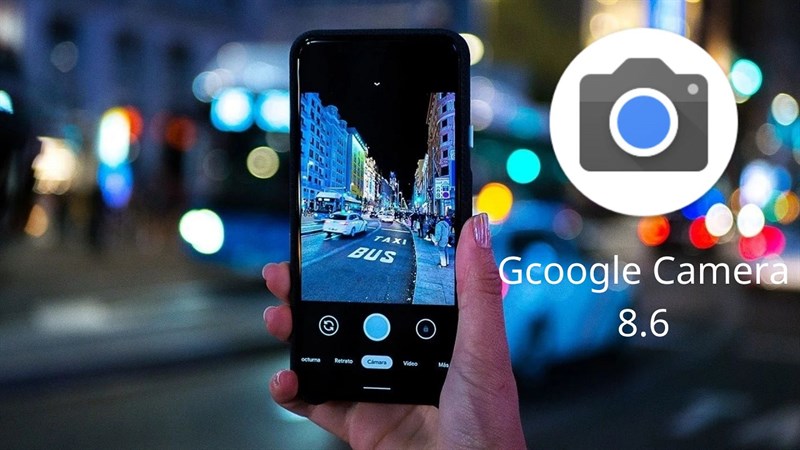 Cách tải Google Camera 8.6